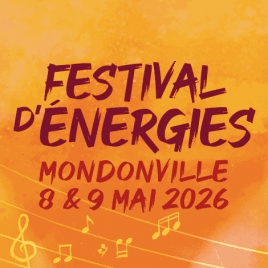 Festival d'Energies MONDONVILLE