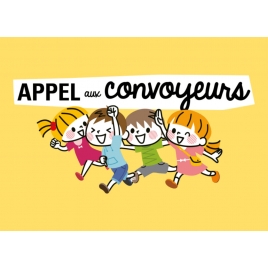 APPEL A CONVOYEURS